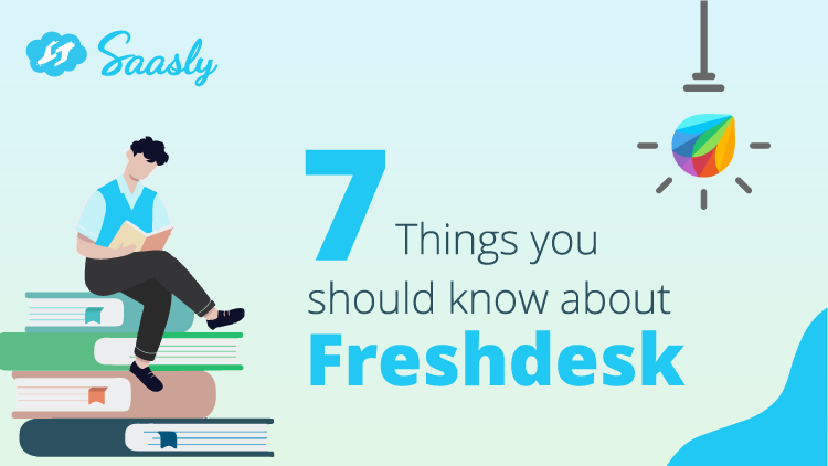7 Things You Should Know About Freshdesk