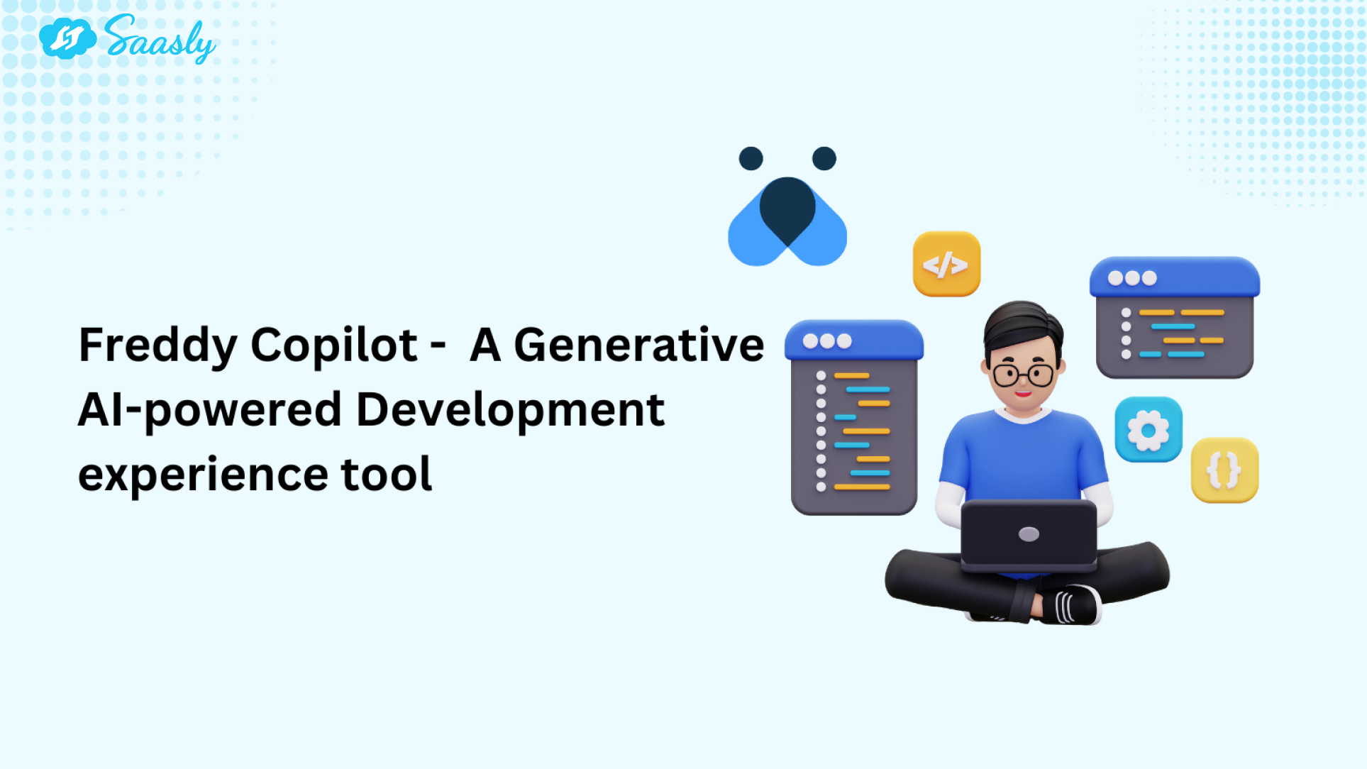 Freddy Copilot for Developers: A Generative AI-Powered Development Experience Tool