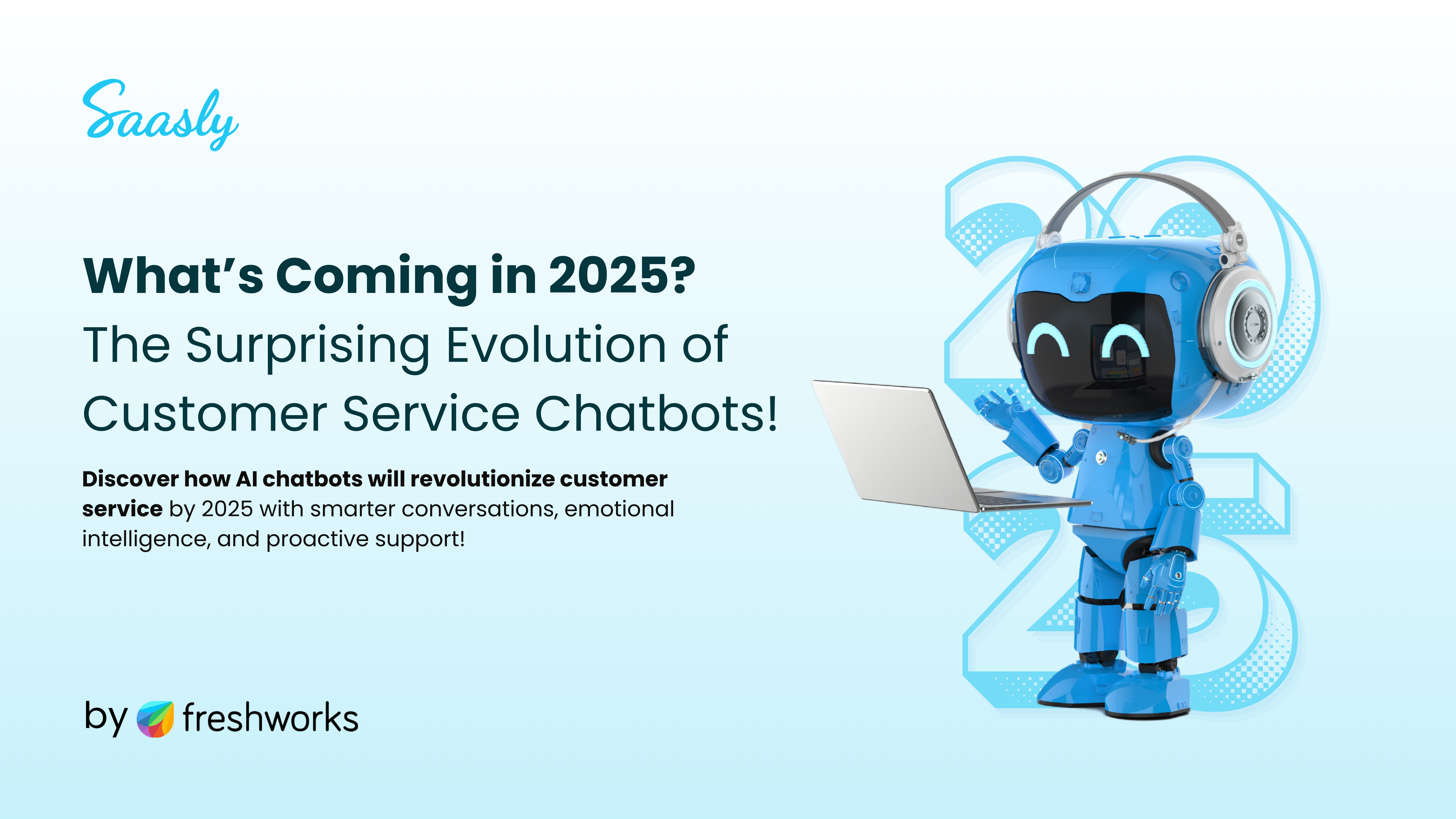 What’s Coming in 2025? The Surprising Evolution of Customer Service Chatbots!