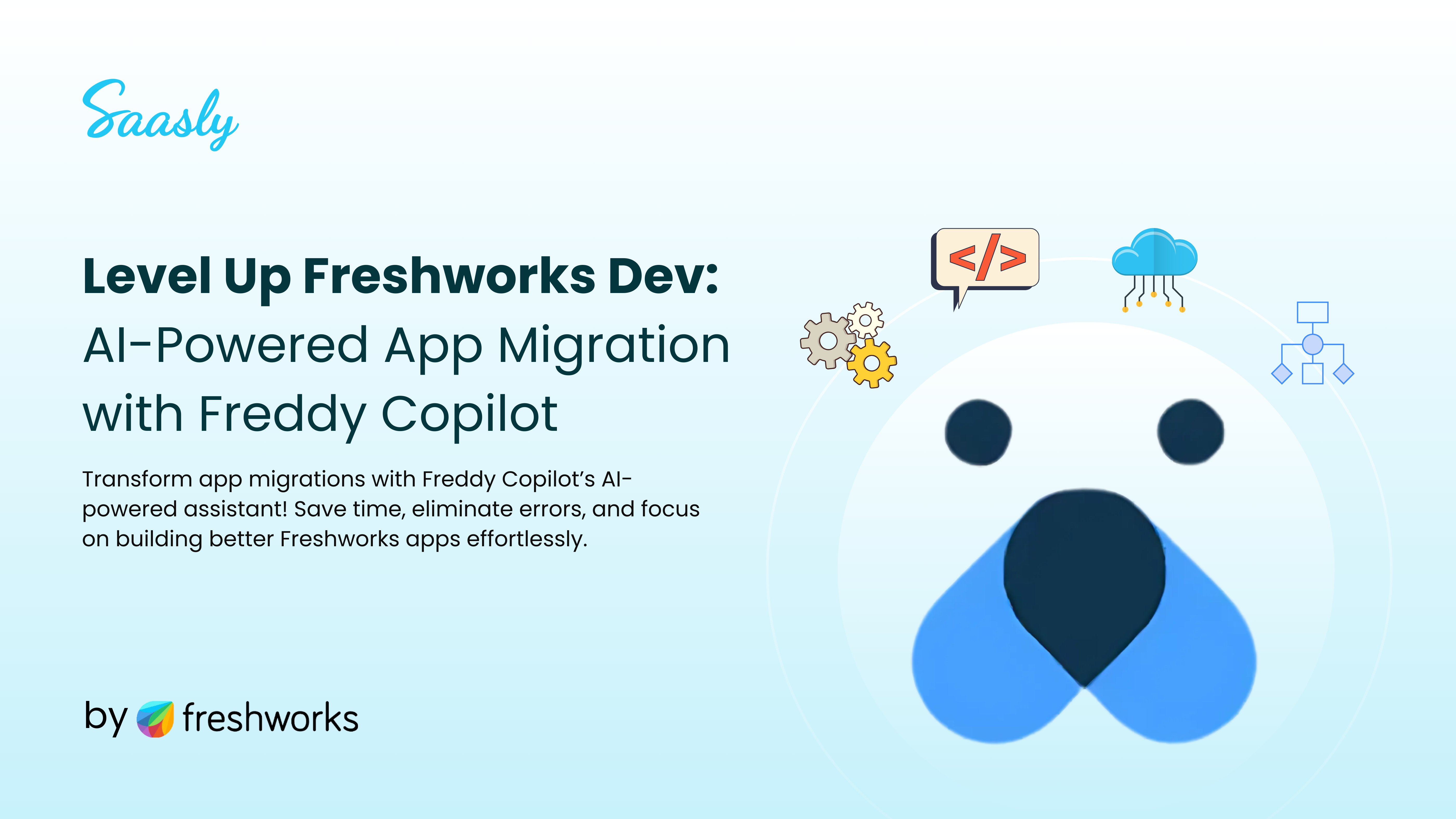 Level Up Your Freshworks Development: Introducing AI-Assisted App Migration with Freddy Copilot