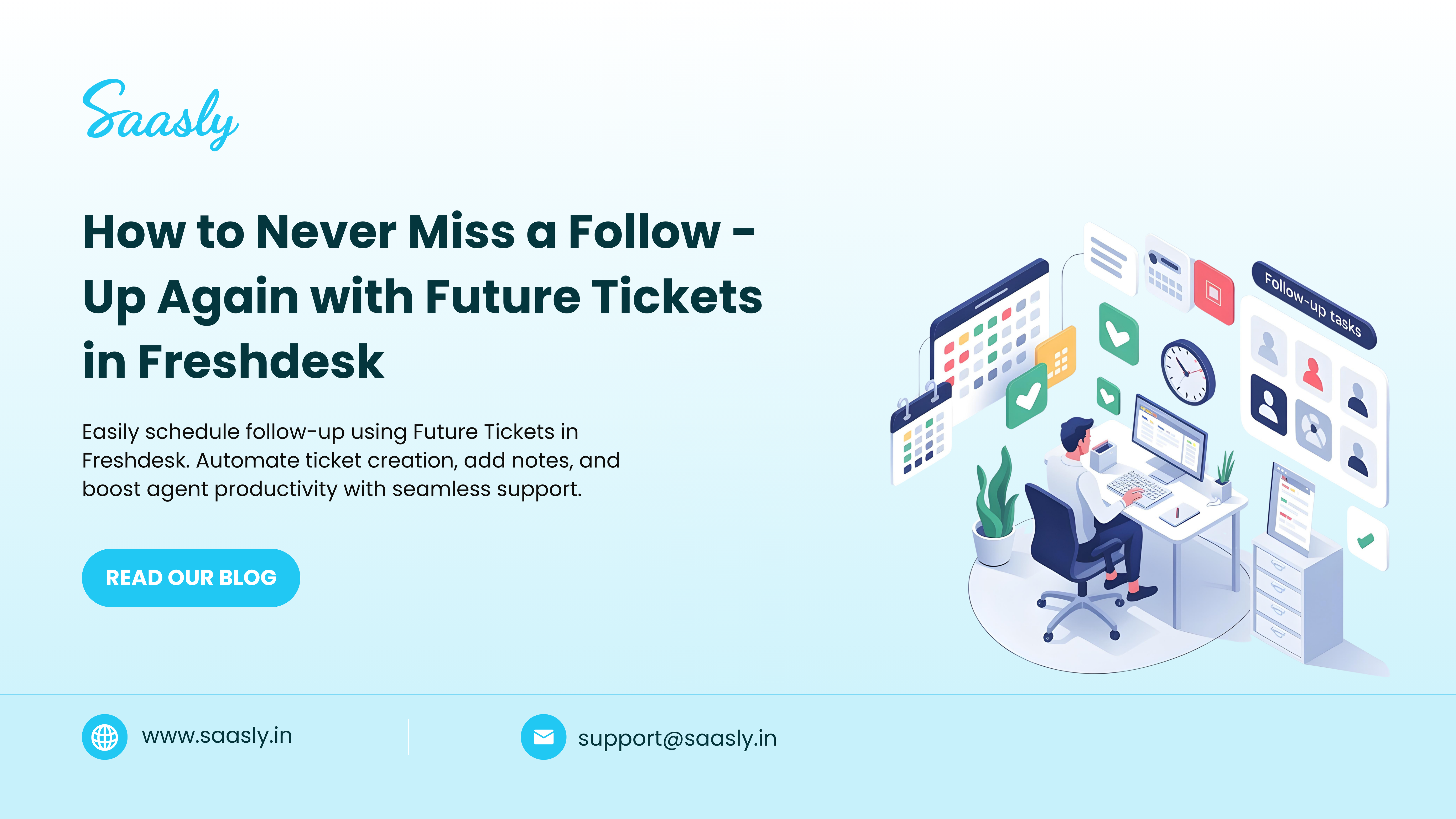 How to Never Miss a Follow - Up Again with Future Tickets in Freshdesk