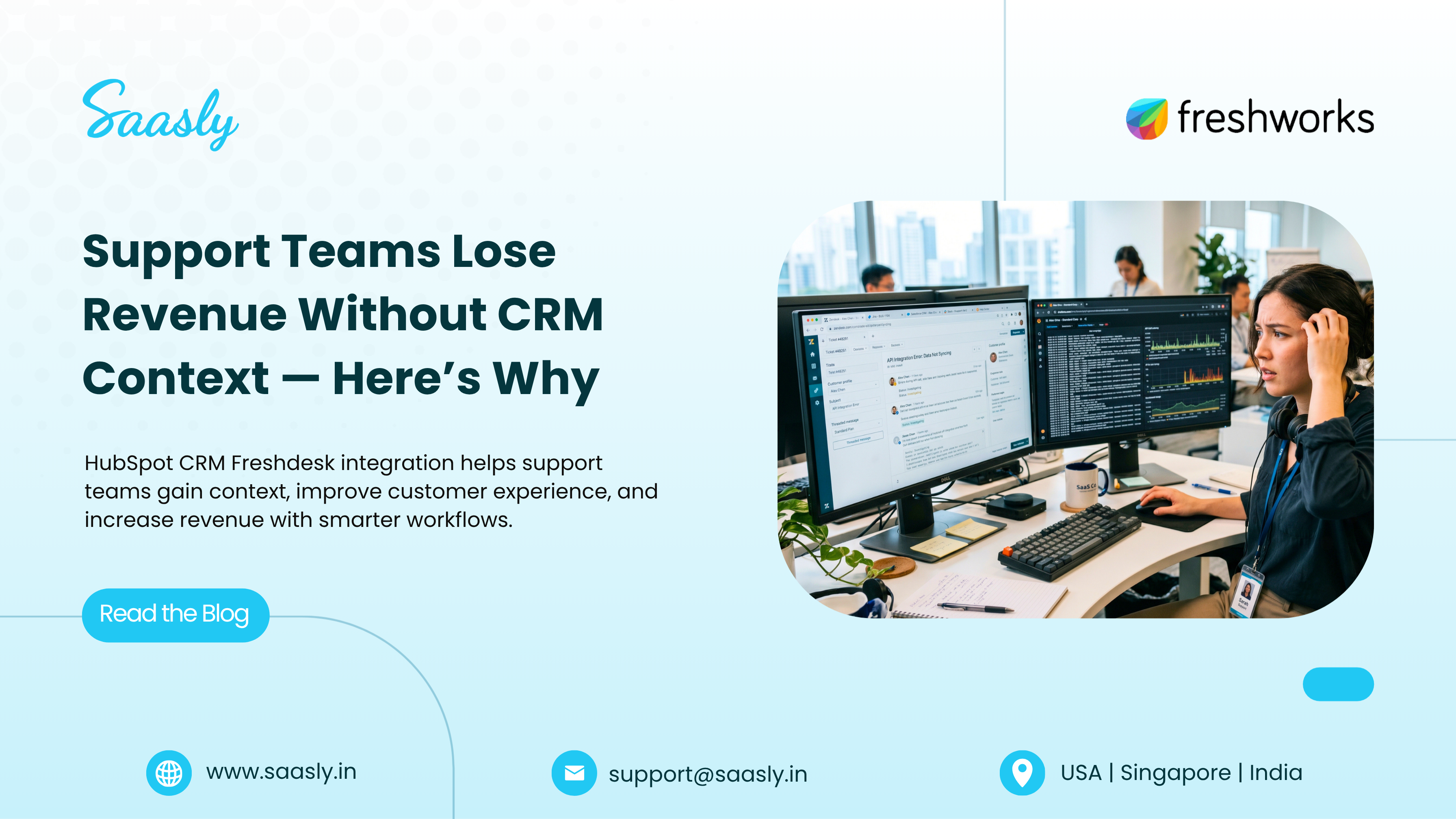 Support Teams Lose Revenue Without CRM Context — Here’s Why